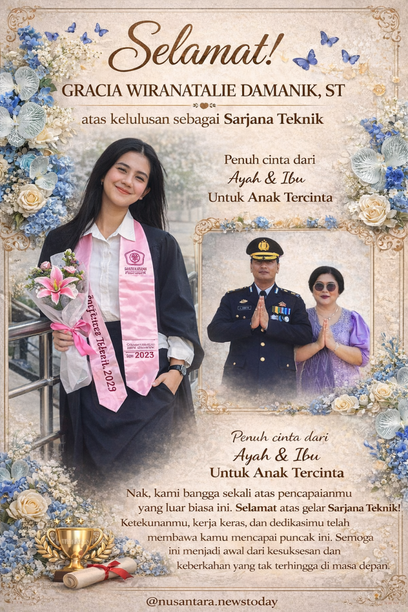 Dari Sang Ayah : Gering Damanik

Teruntuk Anakku Tersayang, Gracia Wiranatalie Damanik.

Hari ini, gelar Sarjana Teknik (ST) yang kau sandang bukan sekadar bukti kelulusan akademik, melainkan buah dari ketekunan, doa, dan air mata perjuanganmu. Sebagai ayahmu, tidak ada kebahagiaan yang lebih besar selain melihatmu berdiri tegak menatap masa depan dengan bekal ilmu yang mumpuni.